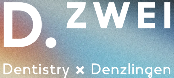 D.ZWEI Dentistry x Denzlingen, Zahnartztpraxis
